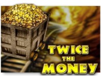 Twice the Money Spielautomat